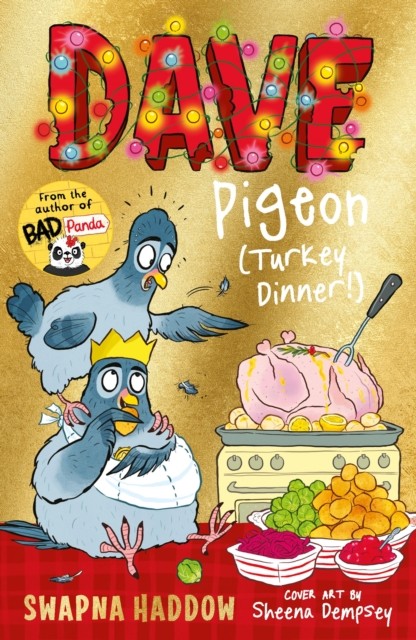 Dave Pigeon Turkey Dinner