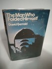 The Man Who Folded Himself by David Gerrold - 1973 Random House BCE