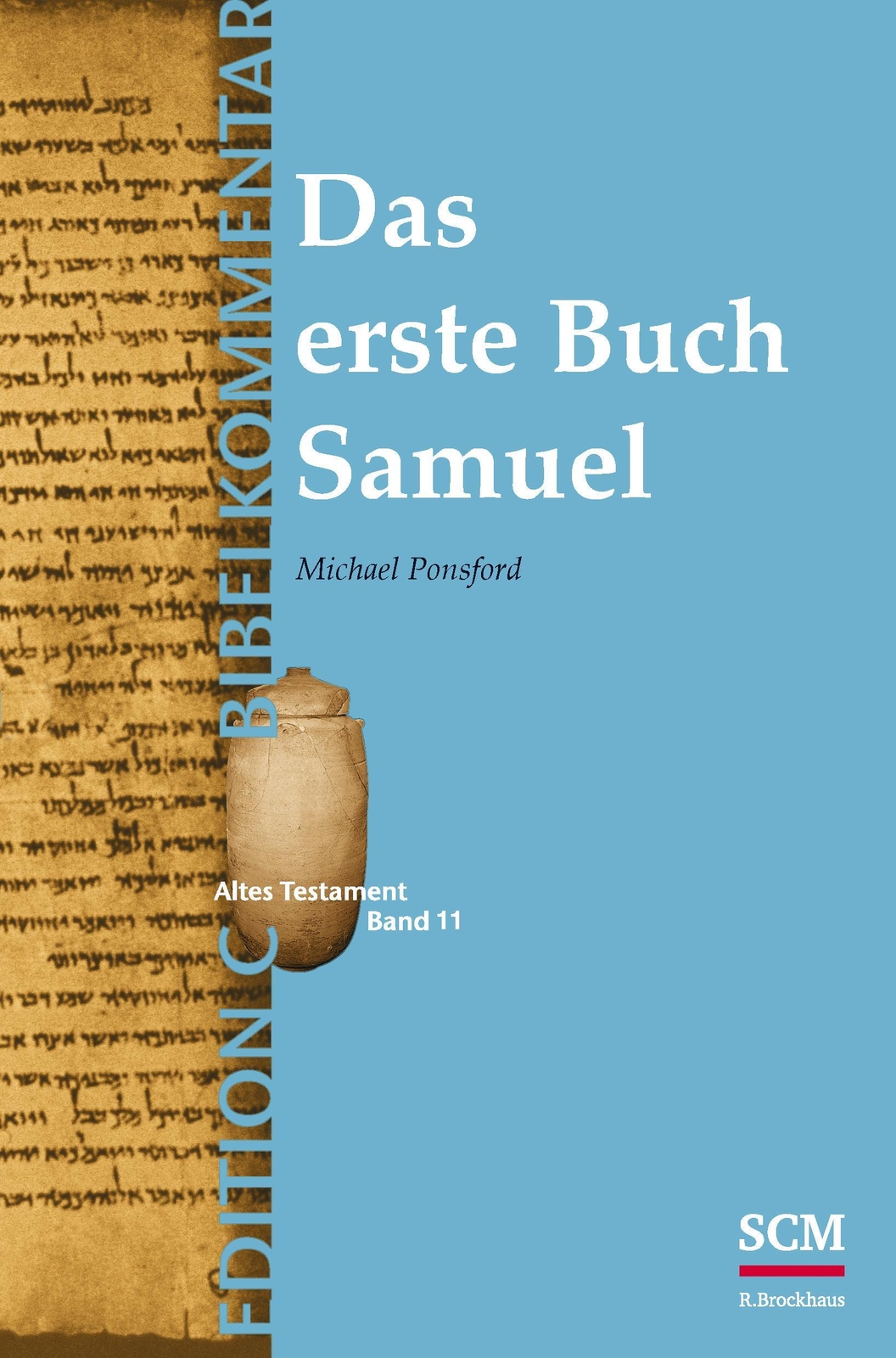 Thumbnail - Das Erste Buch Samuel (edition C/at/band 11) Michael Ponsford Buch 352