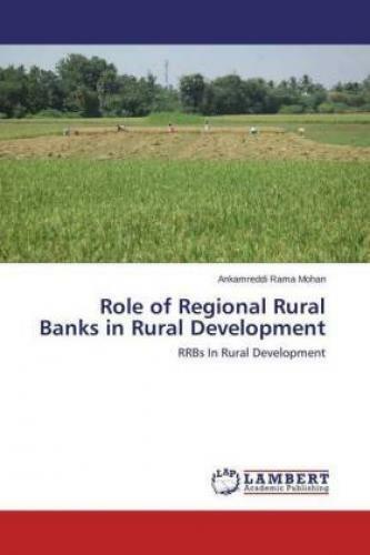 Thumbnail - Role Of Regional Rural Banks In Rural Development Rrbs In Rural