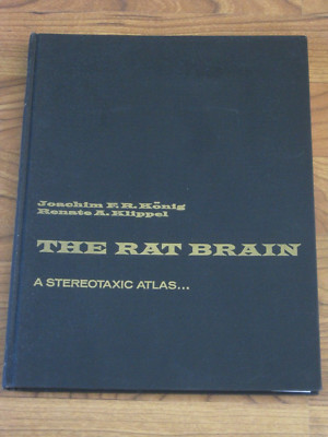 The Rat Brain A Stereotaxic Atlas by Joachim Konig 1974 Hardcover
