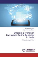 Emerging Trends In Consumer Online Behavior In India Murali Krishna Ivaturi