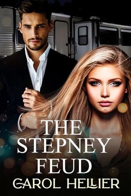 THE STEPNEY FEUD - HELLIER, CAROL