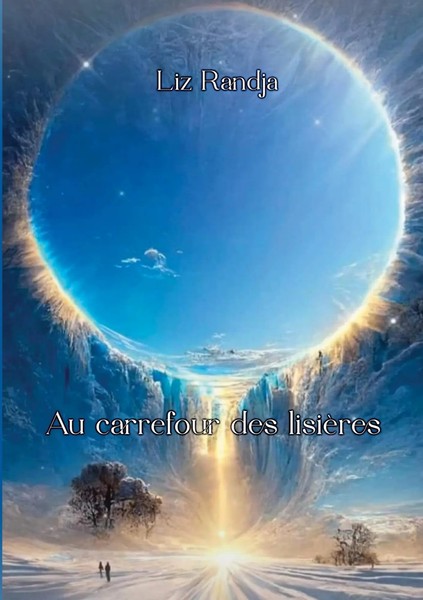 Au Carrefour Des LisièRes | Liz Randja | Taschenbuch | FranzöSisch | 2023-image