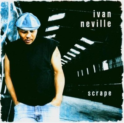 Scrape - Ivan Neville (Audio Cd)