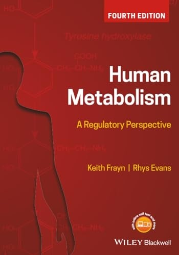 Human Metabolism – A Regulatory Perspective 4e by Keith N. Frayn - Image 5