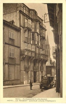 VOSGES PLOMBIERES LES BATHS Hotel le regent avenue Louis Français