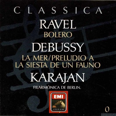 Ravel, Debussy, Karajan - Bolero. La Mer / Preludio a la Siesta de un Fauno. CD