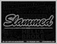 Slammed Sticker - Vinyl Car Decals Window Decal Cars Jdm Low Stance Stickers Slammed Sticker - Vinyl Car Decals Window Decal Cars Jdm Low Stance Stickers