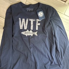 NWT Men's Life Is Good WTF Wheres the fish, Fishing Blue, long sleeve