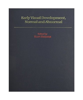 Early Visual Development: Normal and Abnormal