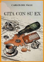 Cita Con Su Ex Carlos Del Valle Taschenbuch Spanisch 2024 Books On Demand Gmbh