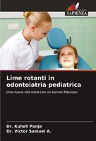 Kuheli Panja (U. A.) | Lime Rotanti In Odontoiatria Pediatrica | Taschenbuch