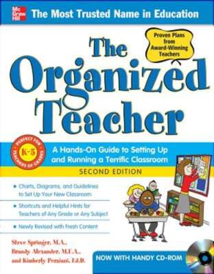 The Organized Teacher, 2nd Edition by Steve Springer: Used