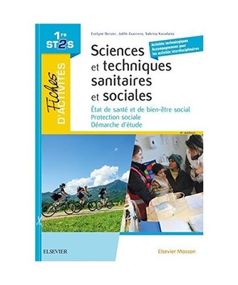 Fiches d'activités - Sciences et techniques sanitaires et sociales - 1ere ST2S:
