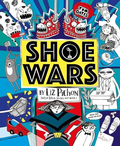 Shoe Wars (the laugh-out-loud, packed-with-pictures new adventure from the crea - Image 7