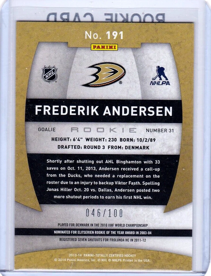 FREDERIK ANDERSEN 2013-14 CERTIFIED ROOKIE PLATINUM RED #191 SP RARE /100 - Image 3 of 3