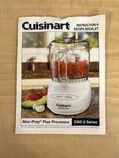Cuisinart Mini-Prep Plus Processor CGC-2 INSTRUCTION & RECIPE BOOKLET ONLY READ*
