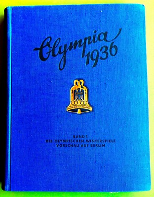 OLYMPISCHE SPIELE BERLIN GARMISCH / OLYMPIA 1936 SEHR SELTEN ORIGINAL BUCH VON 1936