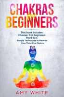 Amy White | Chakras & The Third Eye | Taschenbuch | Englisch (2019)