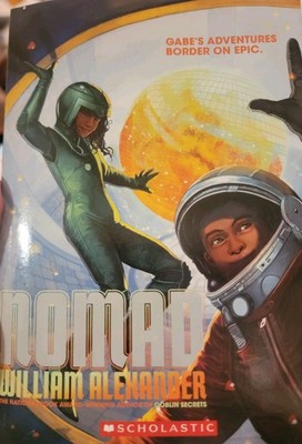 Nomad by William Alexander (2016, Trade Paperback)