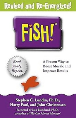FISH!  a proven way to boost morale and improve Paperback v312
