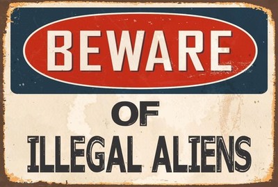 Aluminum Novelty Sign Sticker Tiger Beware Of Illegal Aliens 8x12 Funny
