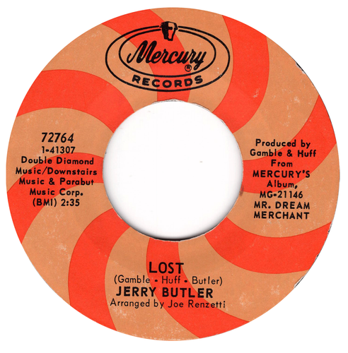Jerry Butler - Lost / You Don't Know What You Got - VG+ 45RPM Mercury ...
