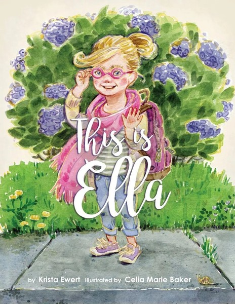 Krista Ewert | This Is Ella | Taschenbuch | Englisch (2017) | Friesenpress-image