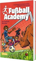 FußBall Academy 7: Ein Wahres Wunder | Irene Margil (U. A.) | Buch | 160 S.
