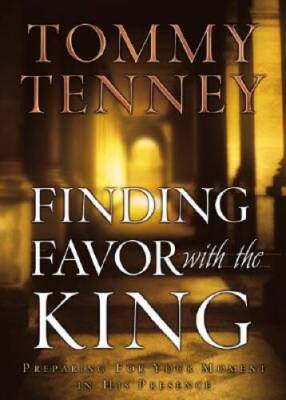Finding Favor with the King: Preparing for Your Moment in His Presence - GOOD