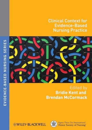 Clinical Context for Evidence–Based Nursing Practice Kent Paperback - Image 6