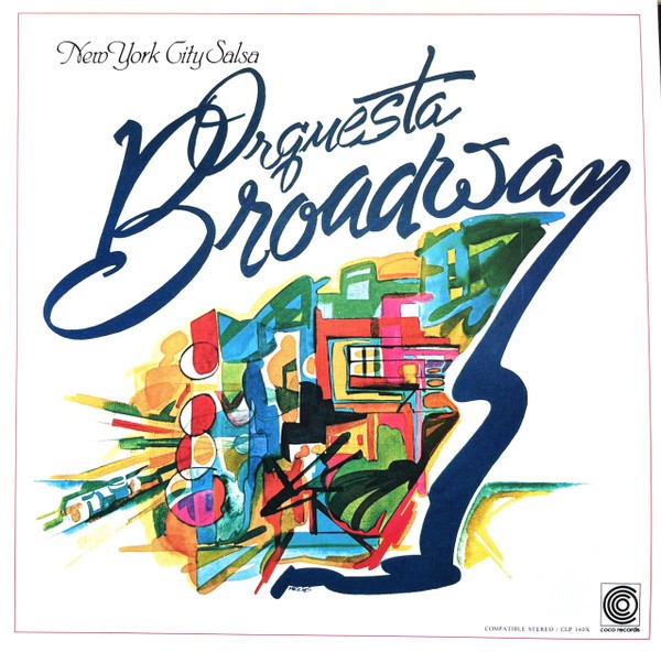 仏LP Orquesta Broadway New York City Salsa CLP140X Coco Records /00260 LP ORQUESTA BROADWAY New York City Salsa CLP140X Coco