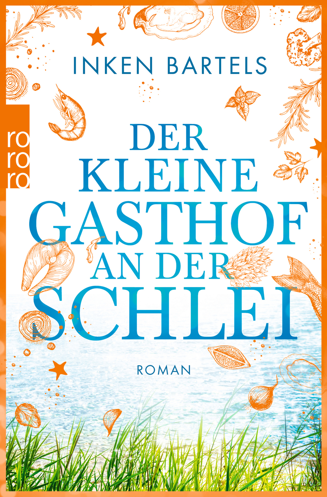 Inken Bartels / Der Kleine Gasthof An Der Schlei