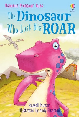 Dinosaur Tales: The Dinosaur Who Lost His Roar | Russell Punter | Buch | 2007