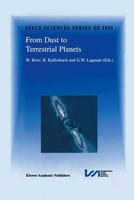 Willy Benz (U. A.) | From Dust To Terrestrial Planets | Taschenbuch | Englisch