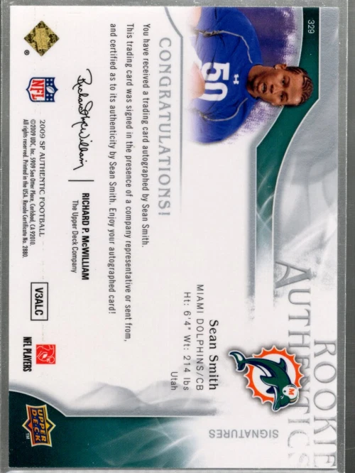 A1642- 2009 SP Authentic #329 Sean Smith RC Auto /999 SAMPLE PIC - Image 2 of 2