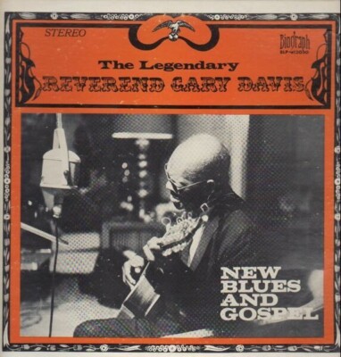 Reverend Gary Davis Volume 1 - New Blues And Gospel Biograph Vinyl LP