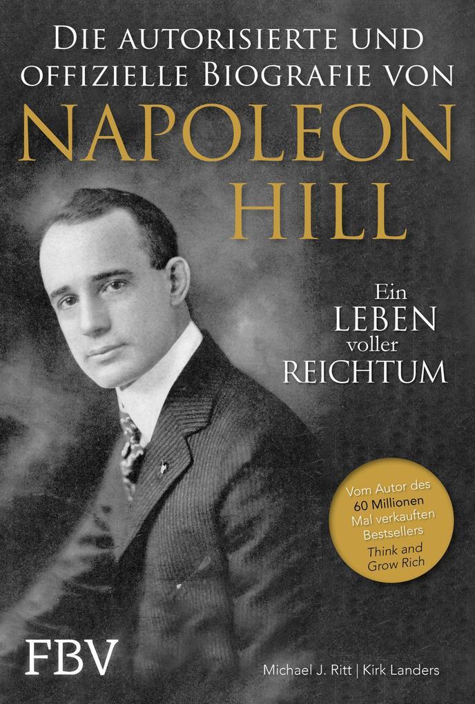 Thumbnail - Napoleon Hill - Die Offizielle Und Authorisierte Biografie | 2020 |