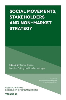Social Movements, Stakeholders and Non-Market  by Forrest Briscoe HARDBACK
