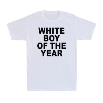 White Boy Of The Year Funny Saying Quote Gift Men's Short Sleeve T-Shirt