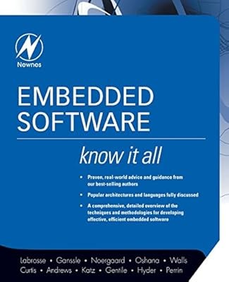 Embedded Software (Newnes Know It All), Jean Labrosse, Used; Very Good Book