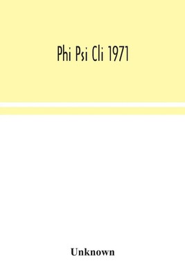 Phi Psi Cli 1971 | Unknown | Englisch | Taschenbuch | 2020 | Alpha Editions