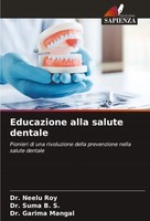 Neelu Roy (U. A.) | Educazione Alla Salute Dentale | Taschenbuch | Italienisch