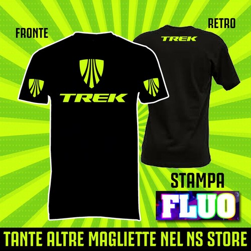 MAGLIA T-SHIRT TREK BIKE BICI MTB UOMO DONNA IDEA REGALO-STAMPA FLUO  MAGLIETTA | eBay