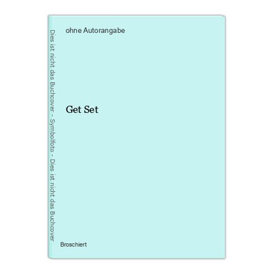 Get Set