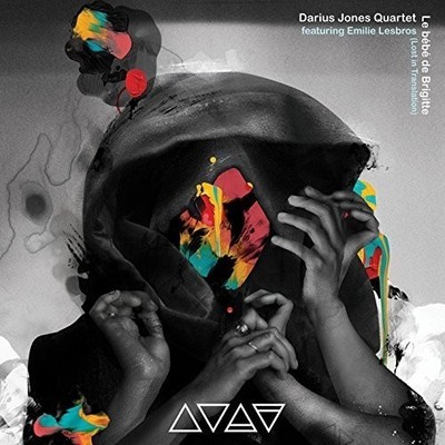 Darius Jones - Le Bebe de Brigitte (Lost in Translation) [New CD]