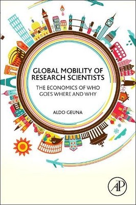Global Mobility of Research Scientists - 9780128013960