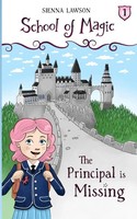 The Principal Is Missing Sienna Lawson Taschenbuch Kartoniert / Broschiert 2018