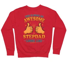 This is What an Awesome Step Dad Looks Like Sweatshirt,Gift for Kids,Men & Women